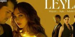 مسلسل " ليلى " من أجمل ما قدمته الدراما التركية .. تشرّد وطمع ومواجهة بين الجلاد والمظلوم - الخليج الان