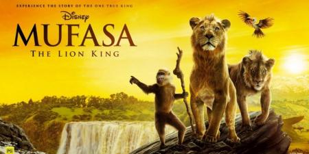 إيرادات فيلم ديزني الجديد "Mufasa: The Lion King" تصل رقم خيالي - الخليج الان