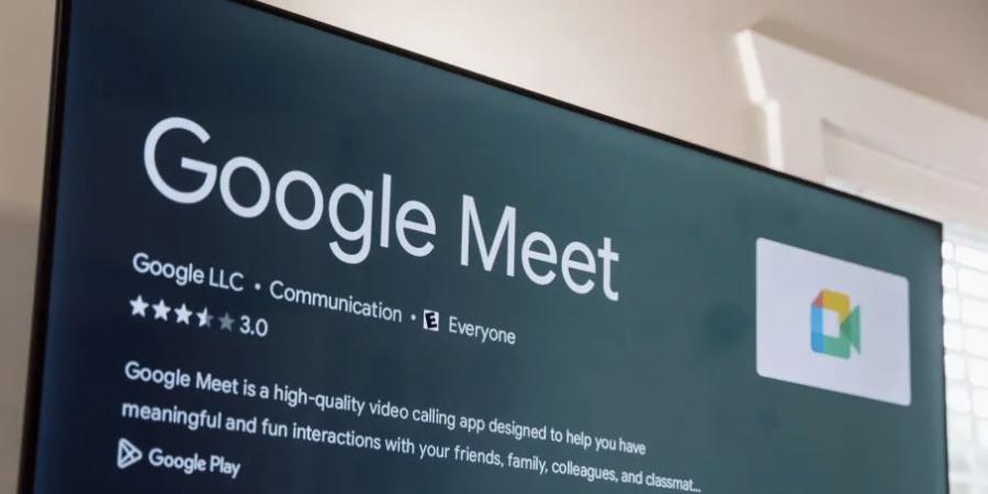 جوجل قد تزيل دعم Google Meet من Google TV و Android TV - الخليج الان