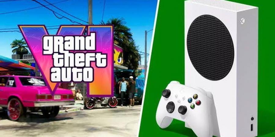 ناشر GTA 6 واثق من عمل اللعبة على Xbox Series S بدون مشاكل - الخليج الان جيمنج