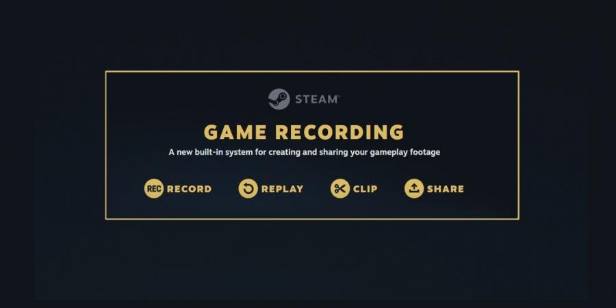 كيف تستخدم ميزة Game Recording على منصة Steam - الخليج الان جيمنج