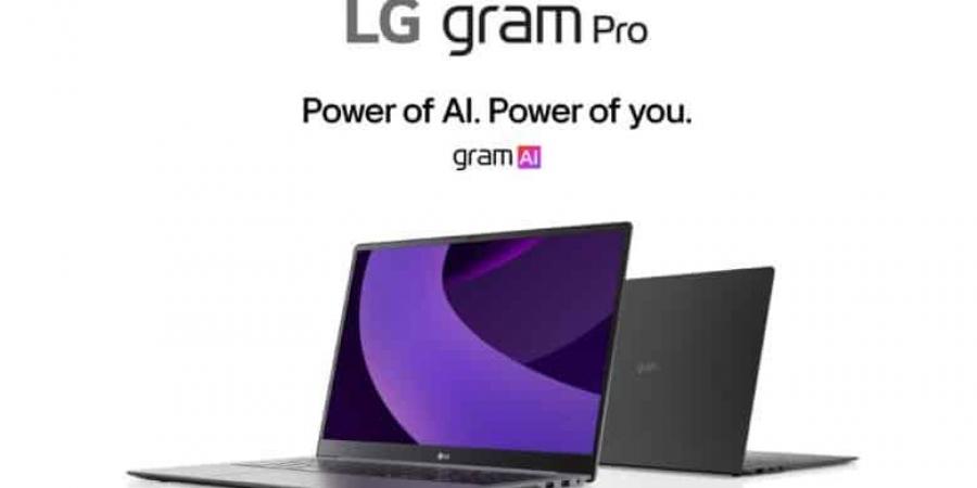 LG تكشف عن حواسيب Gram المدعومة بالذكاء الاصطناعي - الخليج الان للتكنولوجيا